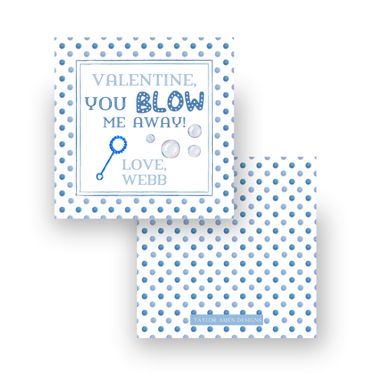 Blow Me Away Valentine Blue